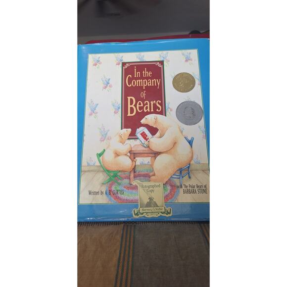 Children's In The Company of Bears- A. B. Curtiss autographed 1st edition- - Picture 11 of 11